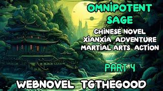 XIANXIA Omnipotent Sage -Audiobook- Part 4