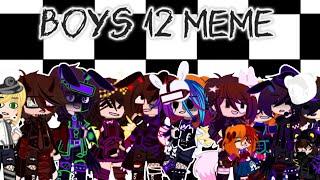 Boys 12 MemeTrend Ft. Aftons and others Itz_Galaxy Luna