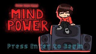 FNF Mind Power Demo Showcase Out now