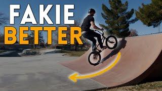 FAKIE BETTER BMX Fakie Advice