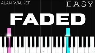 Alan Walker - Faded  EASY Piano Tutorial