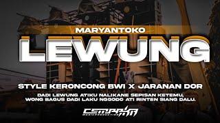DJ LEWUNG • Style Keroncong Bwi Jaranan Dorr X Gedruk