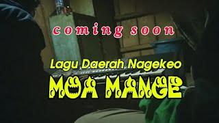 lagu daerah nagekeo MOA MANGE versi reggae by bung Jonaz coming soon