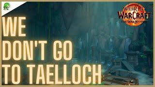 We Dont Go to Taelloch The War Within