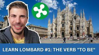 Learn Lombard #1 the verb to be