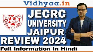 JECRC UNIVERSITY JAIPUR  JECRC UNIVERSITY CAMPUS REVIEW 2024  PLACEMENT  COURSES  FEES 