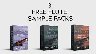 FREE Sample Packs  Flute Loop Kits 2020  Royalty Free