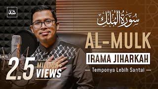 IRAMA JIHARKAH - SURAT AL MULK  Bilal Attaki