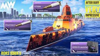 ROKS KDDX-S - After buff Very impressive & more deadly - Modern Warships