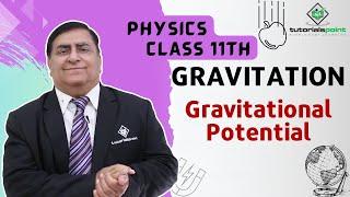 Class 11th – Gravitational Potential  Gravitation  Tutorials Point