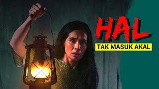 HAL TAK MASUK AKAL FILM QODRAT DAN TAK TERJELASKAN  MENTAL LEMAH NONTON YANG LAIN AJA