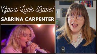 Vocal Coach Reacts to Sabrina Carpenter Good Luck Babe Chappel Roan Cover LIVE