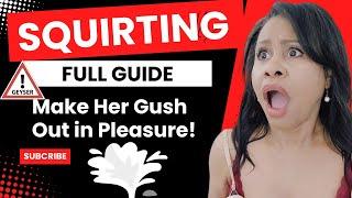 Make Her Squirt Female Ejaculation Guide