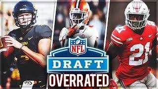 The 10 Most OVERRATED Players In the 2019 NFL Draft