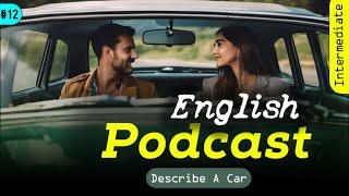 Powerful Podcasts for English Fluency  Episode 12