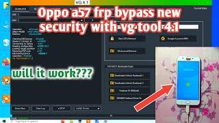 Oppo a57 frp bypass tool  Expert Guide VG Tool 4.1 Latest Version Overview