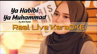 NOT TUJUH - YA HABIBI YA MUHAMMAD Real Live KaraOKE