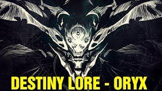 WHO IS ORYX THE TAKEN KING? DESTINY HISTORY AND LORE EXPLAINED