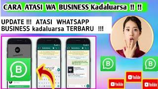 CARA MENGATASI WHATSAPP BUSINESS KADALUARSA