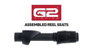 G2 Assembled Reel Seats Product Info