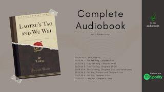 Lao Tzus Tao and Wu Wei by Lao Tzu Audiobook