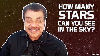 Neil deGrasse Tyson Explains How Many Stars You Can See In the Night Sky