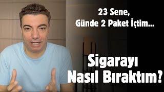 Sigarayı Nasıl Bıraktım?