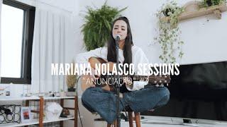 Anunciação  Mariana Nolasco Sessions #3