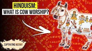 The Story behind Hindu Worship of Cows