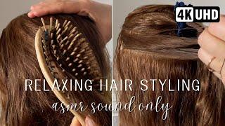 ASMR Hair Styling  Hair Brushing  NO TALKING