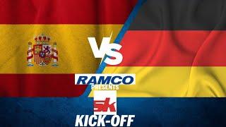 Spain vs Germany - Ramco Presents SK Kick-off.