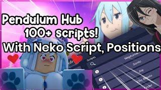 Neko V4 V5 Script Pendulum Hub FE Script  Hydrogen & Fluxus