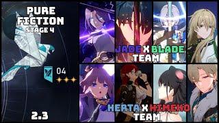 E0S0 Jade x Blade and E6S1 Herta x Himeko  Pure Fiction 2.3 Stage 4  Honkai Star Rail