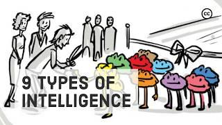 You Think You Are Smart? There Are 9 Types of Intelligence