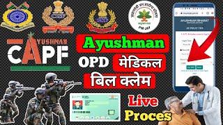 reimbursement claim process  capf ayushman medical bill claim kaise kare  Capf ayushman OPD