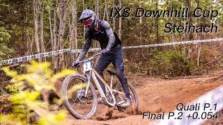 IXS Downhill Cup Steinach 2023  80% Trainings lauf  Quali P.1 Final P.2 