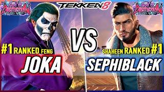 T8  Joka #1 Ranked Feng vs Sephiblack #1 Ranked Shaheen  Tekken 8 High Level Gameplay