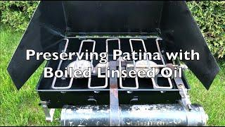 Preserving Patina with Boiled Linseed Oil