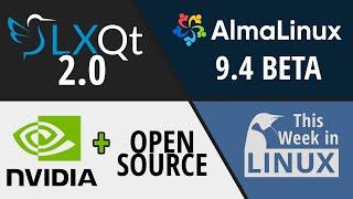 LXQt Desktop Nouveau Lead Joins NVIDIA AlmaLinux making waves New Linux Tablet & more Linux news