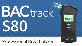 BACtrack® S80 Professional Breathalyzer  Official Product Video