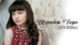 Tasya Rosmala - Kependem Tresno Official Music Video