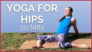 20 minute Yoga for Hips  Relieve & Release Your Tight Hips