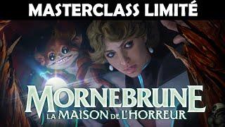 Masterclass Mornebrune On a trouvé le pire ET le meilleur deck de ce nouveau format limité Magic ?