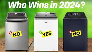 Best Top-Load Washers 2024 don’t buy one before watching this