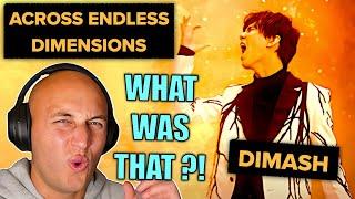 EXCUSE ME? Classical musician reacts & analyses ACROSS ENDLESS DIMENSIONS - DIMASH QUDAIBERGEN