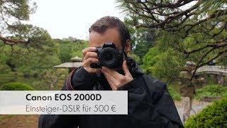 Canon EOS 2000D  Einsteiger-DSLR im Test Deutsch