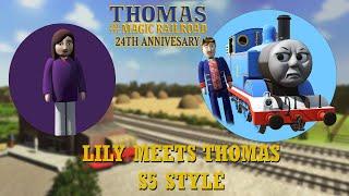 TATMR 24th Late Anniversary   Thomas Meets Lily S5 Style