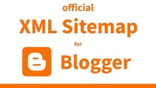 How to Make sitemap for Blogger Blog  Generate XML Sitemap for Blogger