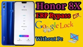 HONOR 8X FRP Bypass  JSN-L22-L21-L42Google Account Lock Bypass  AndroidEMUI 10.0.0 Without Pc