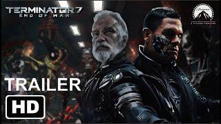 TERMINATOR 7 End of War – Official Trailer 2025 Trailer #1   Paramount Pictures